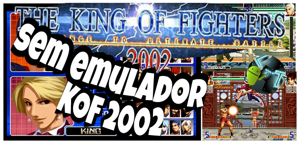 King Of Fighters 2002 Magic Plus APK (Android Sin Emulator)
